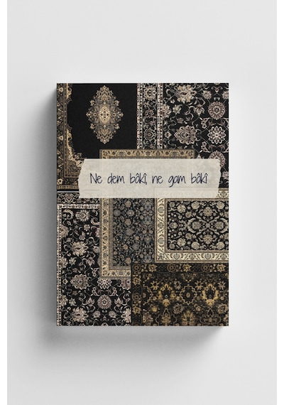 Sufi Serisi 4 Ne Dem Bâkî, Ne Gam Bâkî İslami Defter Ayet-hadisli Çok Renkli