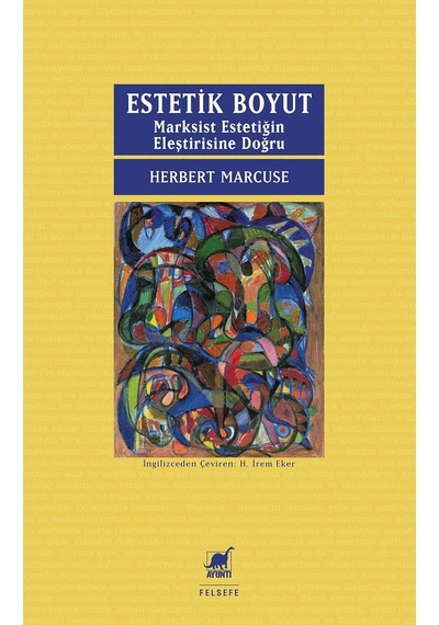 Estetik Boyut: Marksist Estetiğin Eleştirisine Doğru