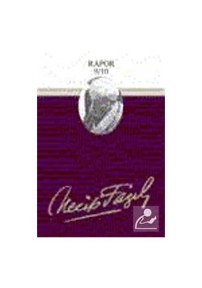 Rapor 9-10 (Kod73) / Necip Fazıl Kısakürek 9789944144049
