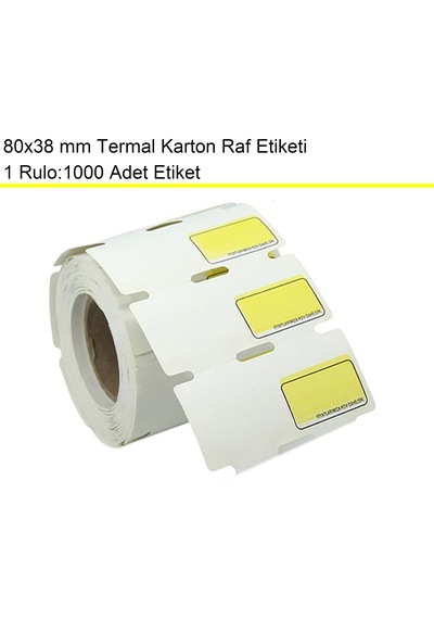 80x38 Mm Termal Karton Termal Raf Reyon Etiketi Sarı Çerçeveli 1 Rulo:1000 Adet / En:80 Mm Boy:38 Mm 1