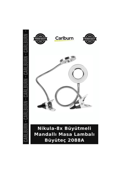 Nikula-8x Büyütmeli Mandallı Masa Lambalı Büyüteç 2088a Göz Koruma Işığı Kıskaçlı Lamba