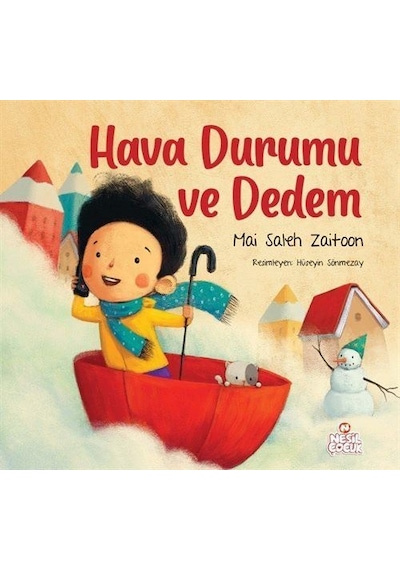 Hava Durumu Ve Dedem / Mai Saleh Zaitoon