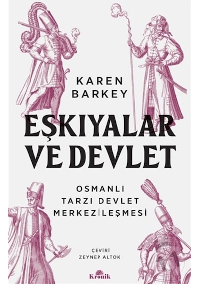 Eşkıyalar Ve Devlet