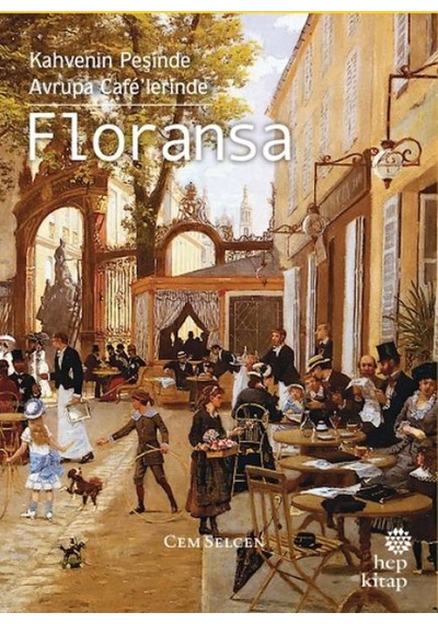 Kahvenin Peşinde Rupa Café Lerinde Floransa
