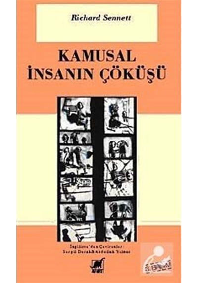 Kamusal İnsanın Çöküşü - Richard Sennett - Ayrıntı Yayınları