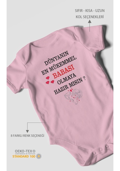 Dünyanın En Mükemmel Babası Olmaya Hazır Mısın Baskılı Bebek Zıbını %100 Pamuk Kısa Kol Koyu Pembe