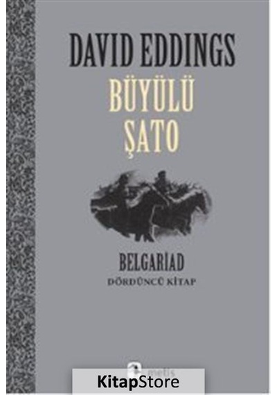Kitapstore Büyülü Şato / Belgariad 4 / David Eddings