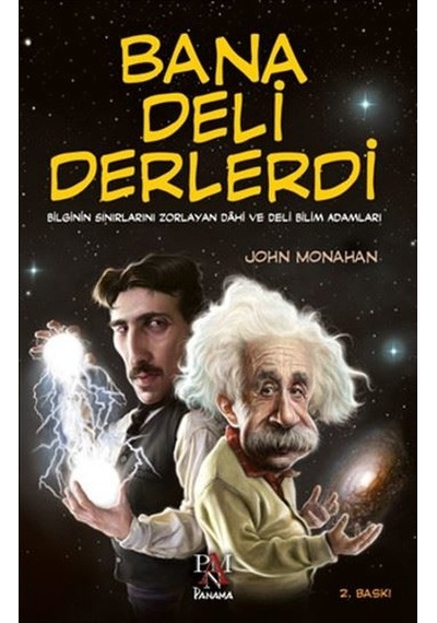 Bana Deli Derlerdi  - John Monahan  - Panama Yayıncılık
