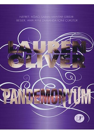 Pandemonyum - Lauren Oliver - Artemis Yayınları