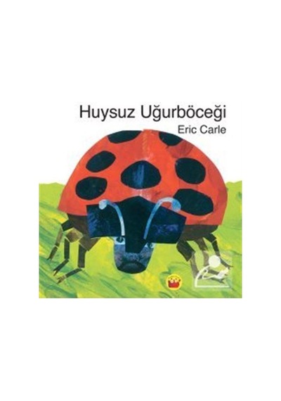 Mercankitap Huysuz Uğurböceği / Eric Carle