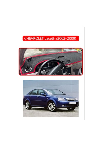 Chevrolet Lacetti 2002 2009 Torpido Koruma Halısı Kırmızı Kenar