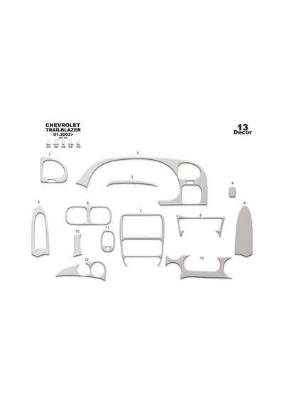 Chevrolet Trailblazer Torpido Kaplama 2002 13 Parça Alüminyum
