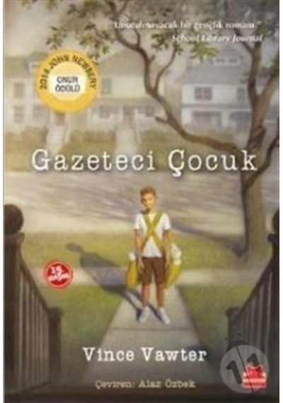 Gazeteci Çocuk - Vınce Vawter - Kırmızı Kedi Yayınları