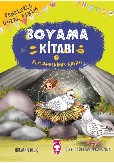 Peygamberimin  Hayatı - Renklerle Güzel Dinim Boyama Kitabı  5