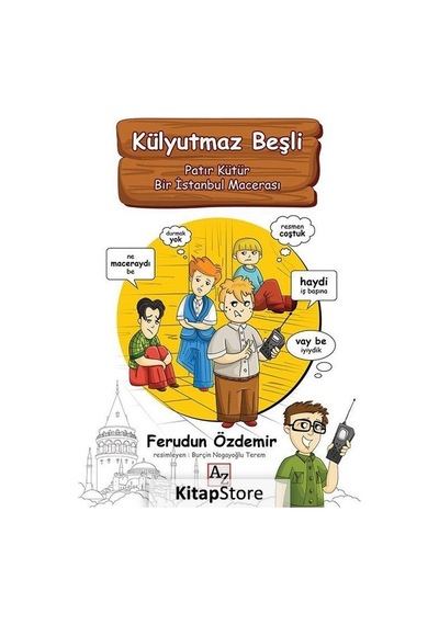 Külyutmaz Beşli / Ferudun Özdemir