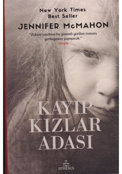 Kayıp Kızlar Adası - Jennifer McMahon - Ephesus Yayınları