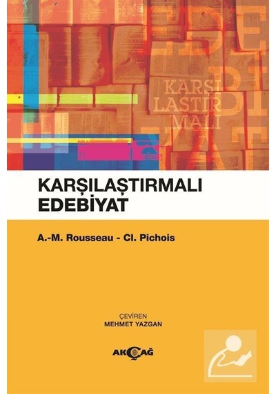 Karşılaştırmalı Edebiyat / A. -M. Rousseau