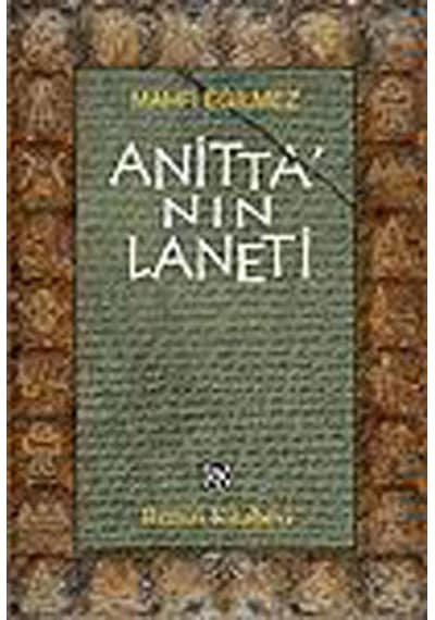 Anitta'nın Laneti - Mahfi Eğilmez - Remzi Kitabevi