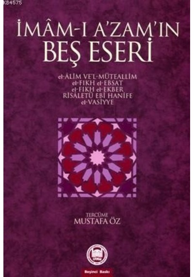Imam-I Azam'In Beş Eseri Imam-I Azam