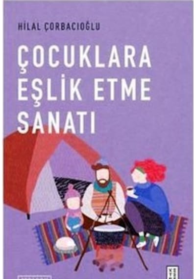 Çocuklara Eşlik Etme Sanatı