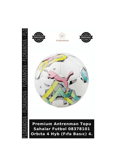 Premium Antrenman Topu Sahalar Futbol 08378101 Orbıta 4 Hyb Fıfa Basıc 4. Çok Renkli