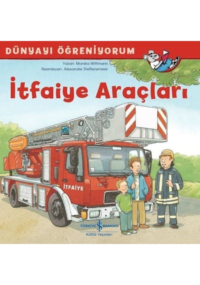 İtfaiye Araçları - Dünyayı Öğreniyorum - Ybve-669221
