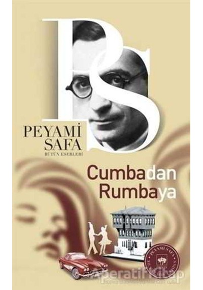 Cumba'Dan Rumba'Ya - Peyami Safa - Ötüken Neşriyat