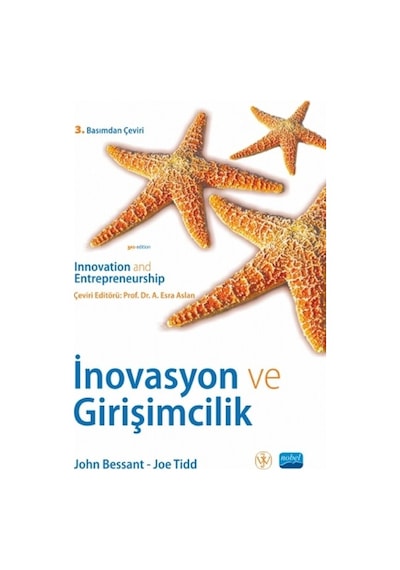 İnovasyon ve Girişimcilik - John Bessant -  Joe Tidd - Nobel Akademik Yayıncılık