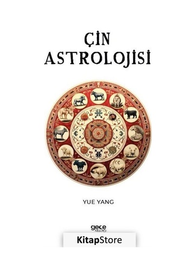 Çin Astrolojisi - Yue Yang - Gece Kitaplığı