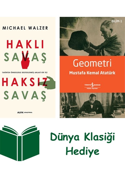 Haklı Savaş Haksız Savaş + Geometri + Dünya Klasiği Hediye