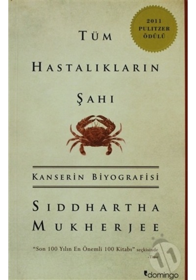 -Tüm Hastalıkların Şahı - Siddhartha Mukherjee