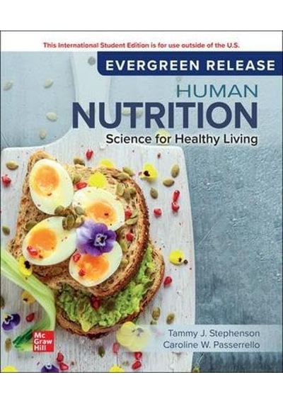 Human Nutrition: Science For Healthy Living: 2024 Release Ise