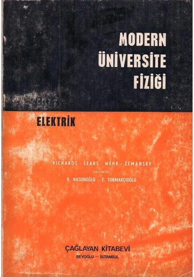 Modern Üniversite Fiziği Cilt: 2 Elektrik - Richards - Sears - Wehr - Zemansky