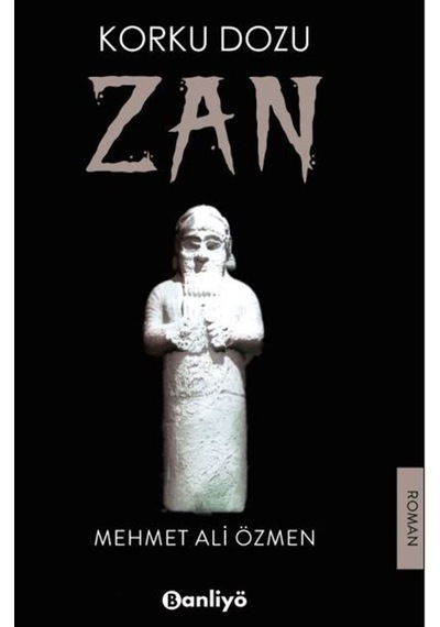 Korku Dozu 2: Zan / Mehmet Ali Özmen