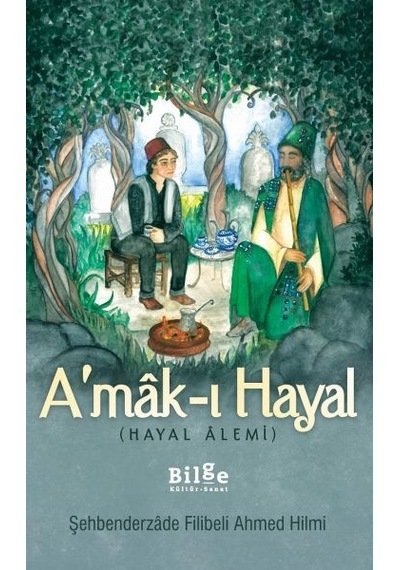 A'Mak-  ı Hayal Hayal Alemi