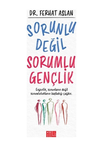 Sorunlu Değil Sorumlu Gençlik