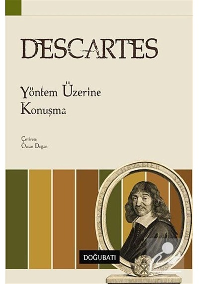 Yöntem Üzerine Konuşma - Rene Descartes - Doğu Batı Yayınları