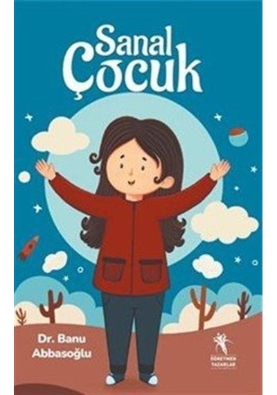 Sanal Çocuk / Dr. Banu Abbasoğlu