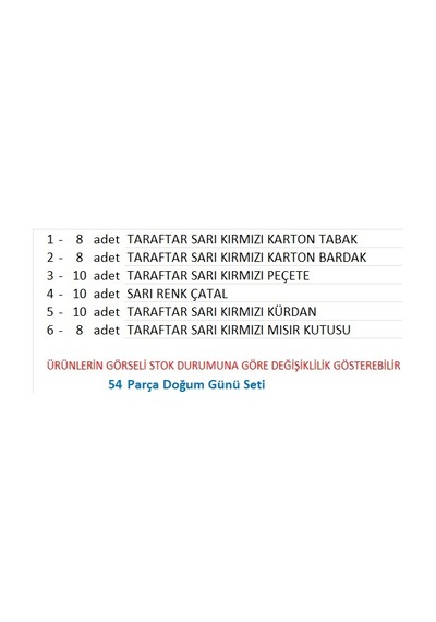 Taraftar Galatasaray 8 Tabak, 8 Bardak, 8 Mısır Kutusu, 10 Peçete, 10 Çatal, 10 Kürdan