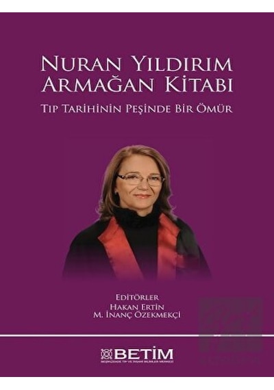 Nuran Yıldırım-Armağan Kitabı - Betim