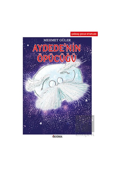 Aydede'nin Öpücüğü Özyürek Yayınları  -  Özyürek Yayınları