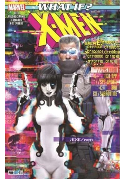 What If X-men / Bryan Edward Hill