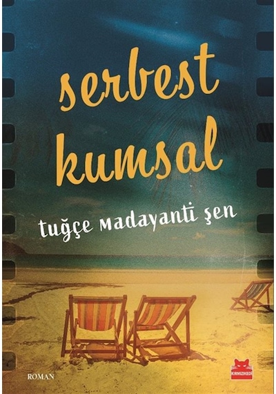 Serbest Kumsal / Tuğçe Madayanti Şen