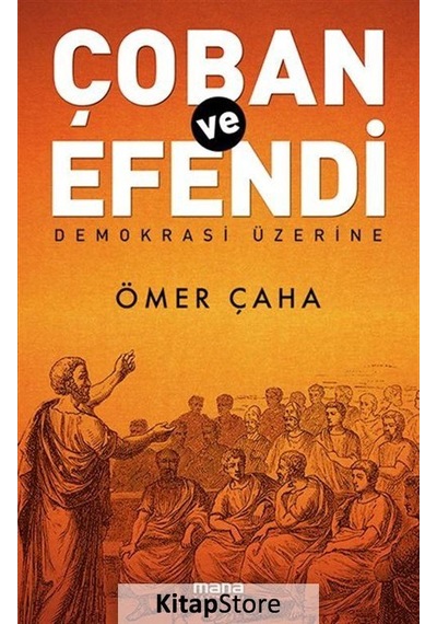 Çoban ve Efendi / Prof. Dr. Ömer Çaha