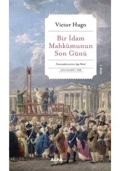 93 Devrimi + Everest Açıkhava 11 - Bir İdam Mahkûmunun Son Günü + Bir İdam Mahkûmunun Son Günü + Okuma Sticker'ları