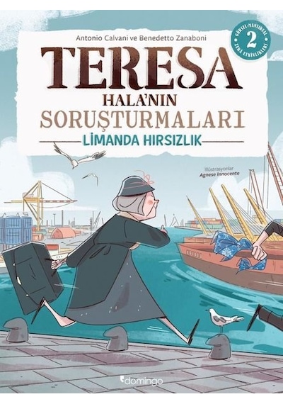 Görsel Mantıksal ve Bilişsel Beceri Etkinlikleri (7-9 Yaş) - Teresa Halanın Soruşturmaları 2 (Çıkartmalı) - Antonio Calvani - Domingo Yayınevi