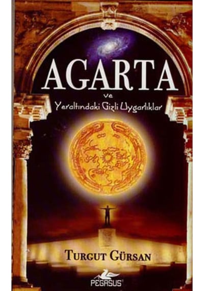 Agarta Ve Yeraltındaki Gizli Uygarlıklar 9786054456970