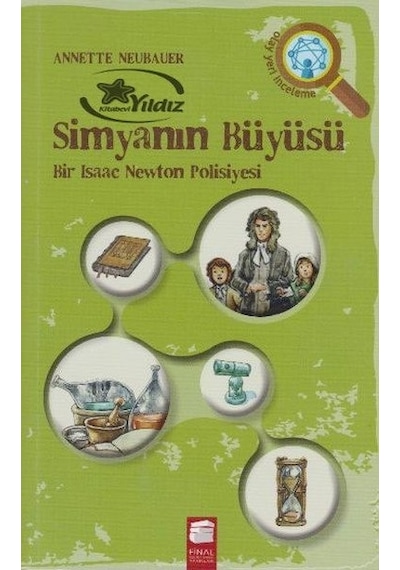 Simyanın Büyüsü - Annette Neubauer - Final Kültür Sanat Yayınları