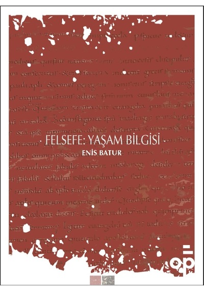 Felsefe: Yaşam Bilgisi