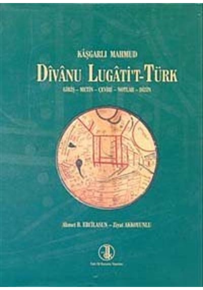 Divanu Lugati't-Türk - Kaşgarlı Mahmud - Türk Dil Kurumu Yayınları